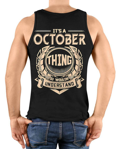 OCTOBER, THING YOU WOULDN’T UNDERSTAND – SNOW MALE10 (SKU09-17-10)