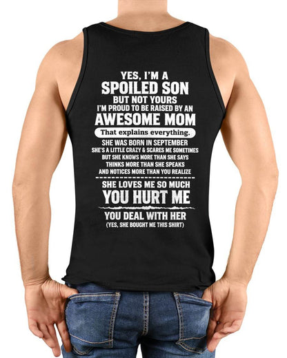 SEPTEMBER, I'M A SPOILED SON - SHIRT FROM MOM TO SON - SNOW09 (SKU2609-259-09)