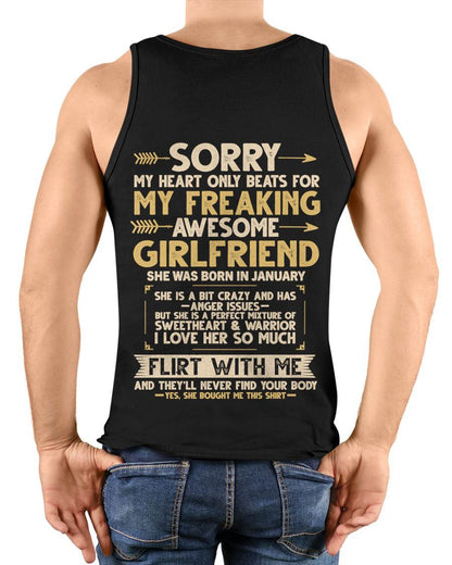 JANUARY, SORRY MY HEART ONLY BEATS FOR MY GIRLFRIEND – GIFT T SHIRT FROM WIFE FOR HUSBAND – SNOW MALE01 (SKU2602-23-01)