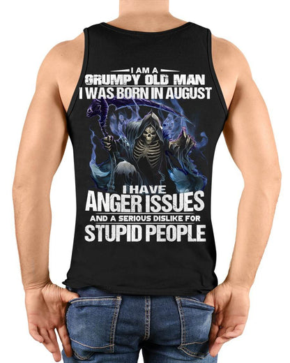 AUGUST, I HAVE ANGER ISSUES AND A SERIOUS DISLIKE FOR STUPID PEOPLE-SNOW MALE08 (SKU26T-01-16-08)
