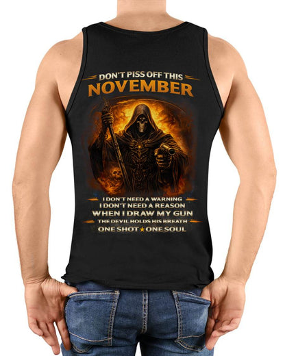NOVEMBER DON’T PISS OFF THIS NOVEMBER GUY – SNOW MALE11 (SKU2602-160-11)