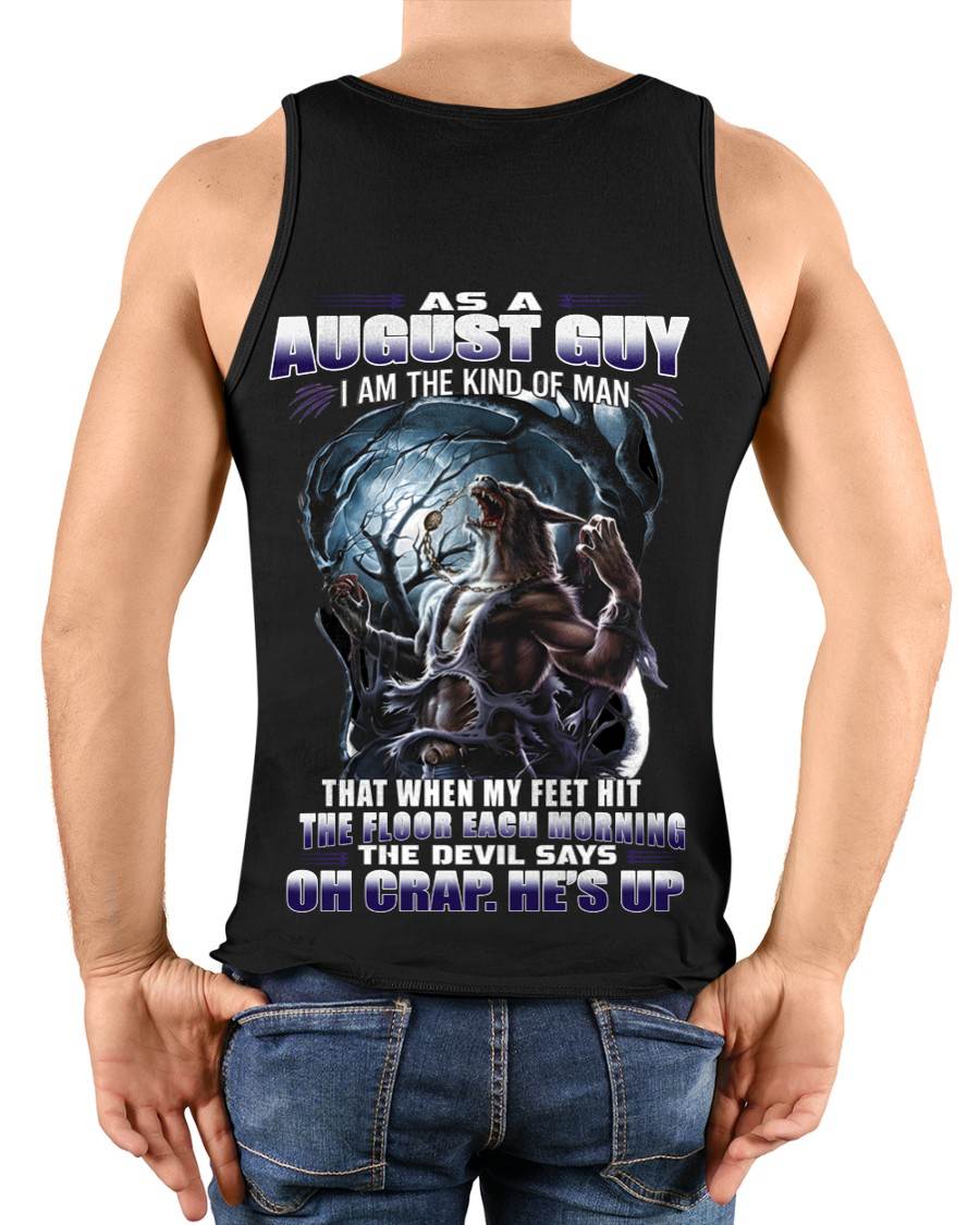 AUGUST, I AM THE KIND OF MAN-MALE08 (SKU12-326-08)