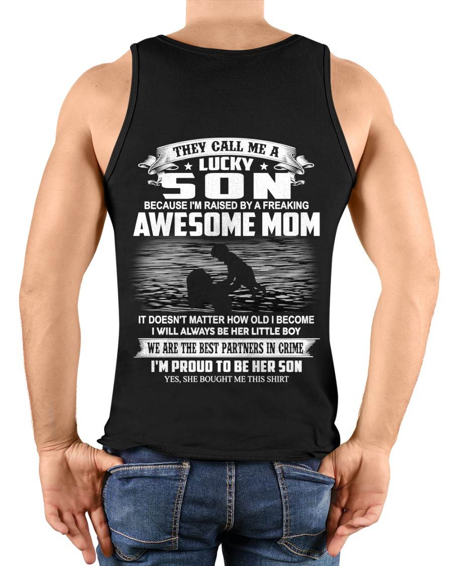 THEY CALL ME A LUCKY SON - GIFT T SHIRT FROM MOM FOR SON - SNOW00 (SKU2603-213-00)