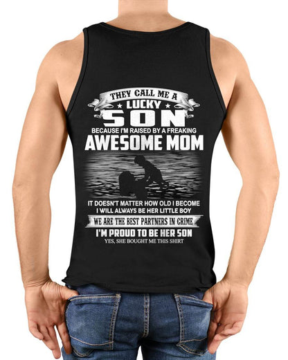 THEY CALL ME A LUCKY SON - GIFT T SHIRT FROM MOM FOR SON - SNOW00 (SKU2603-213-00)
