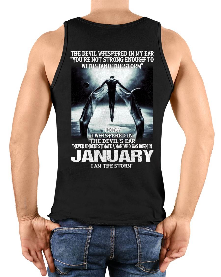 JANUARY, NEVER UNDERESTIMATE A MAN WHO WAS BORN IN JANUARY-SNOW MALE01 (SKU08-35-01)