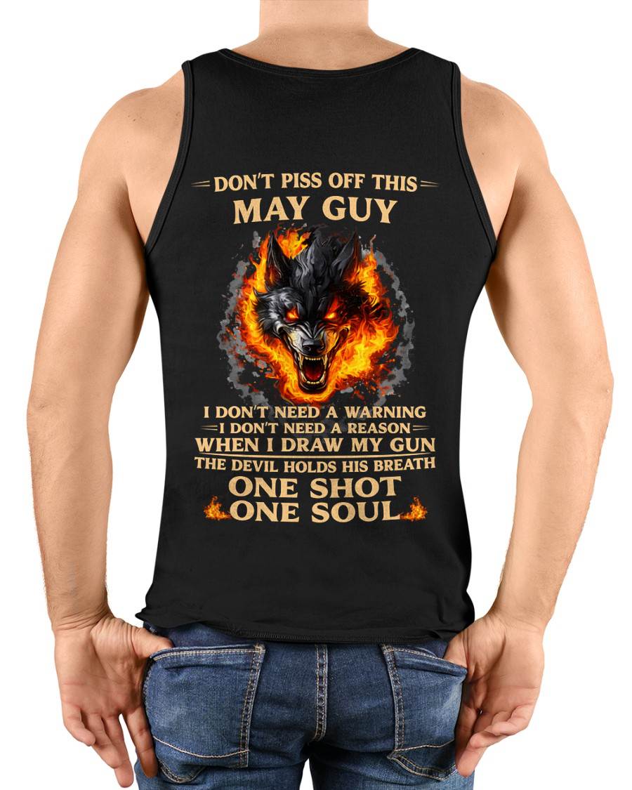 MAY SHIRT, I DON’T NEED A WARNING - SNOWMALE05 (SKU2604-120-05)