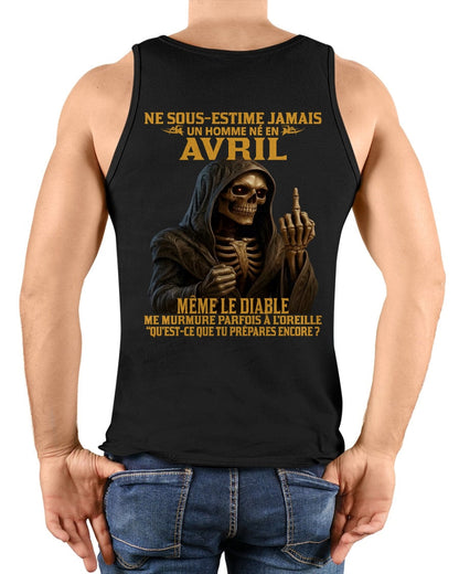 NE SOUS-ESTIME JAMAIS UN HOMME NÉ EN AVRIL Fr04 SNOW04 male (SKU12-305-04)