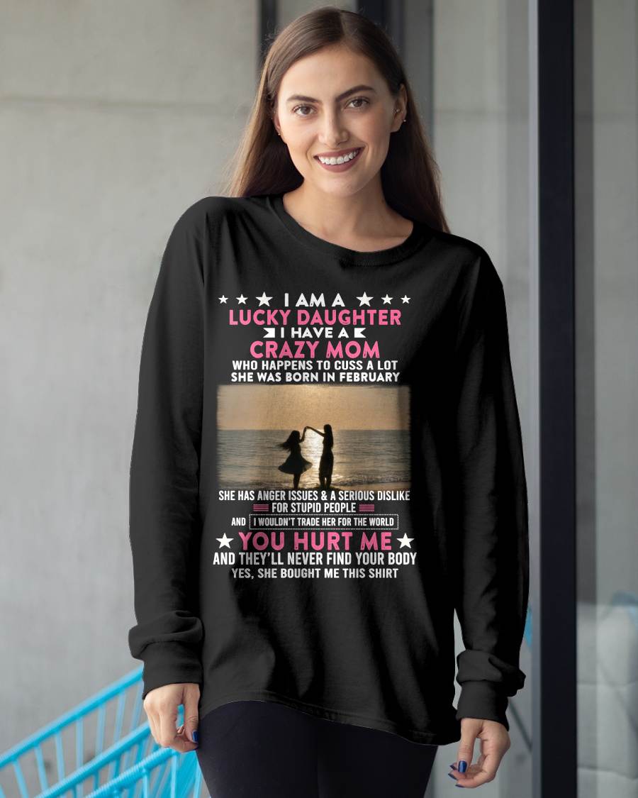 FEBRUAR, ICH BIN EINE GLÜCKLICHE TOCHTER - GIFT T SHIRT FROM MOM TO DAUGHTER - SNOW GER02 (SKU2606-131-02)