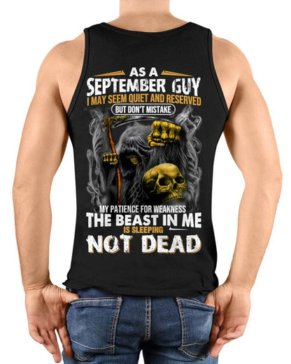 SEPTEMBER, I MAY SEEM QUIET AND RESERVED BUT DON’T MISTAKE – SNOW MALE09 (SKU08-82-09)