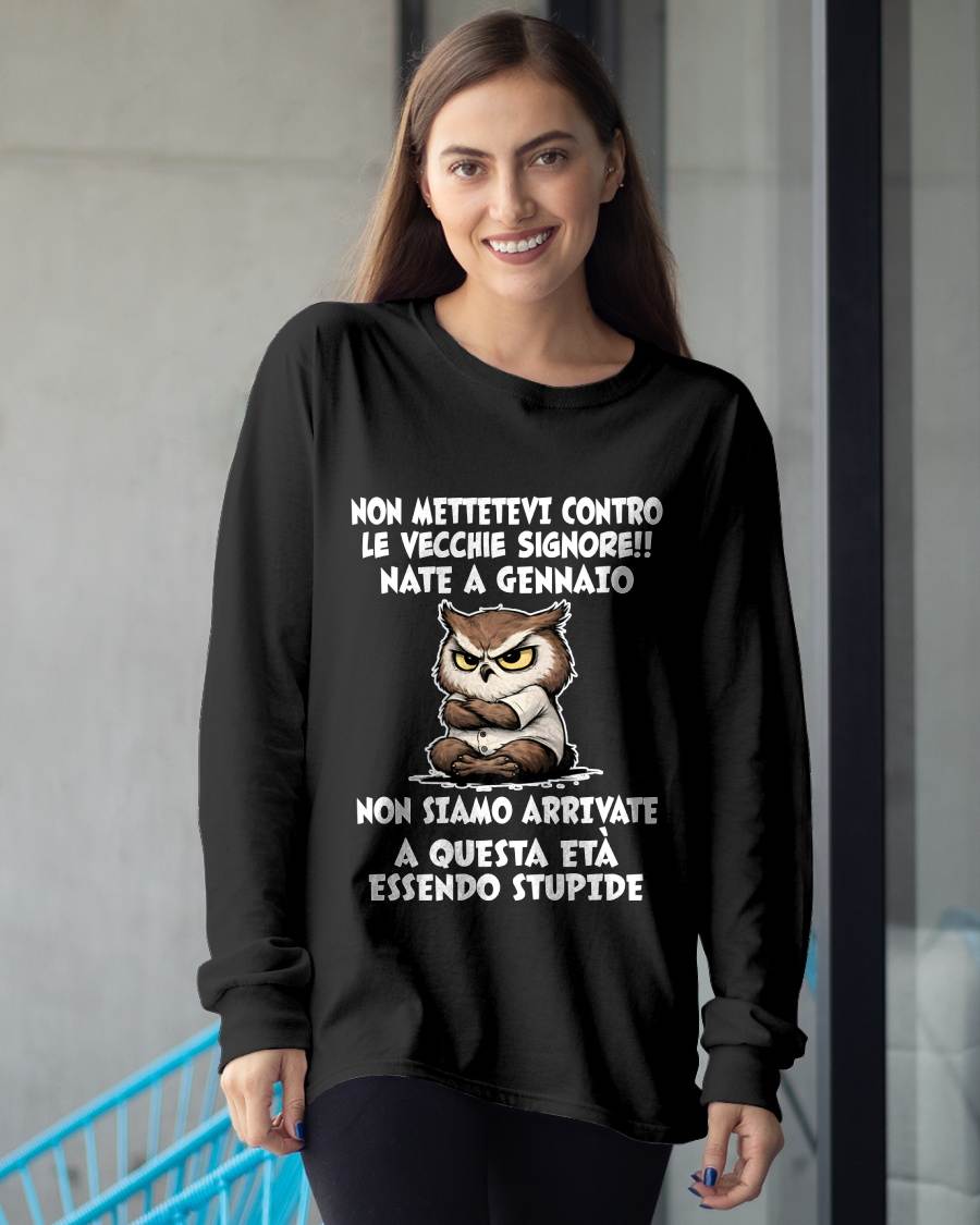 GENNAIO SHIRT NON METTETEVI CONTRO LE VECCHIE SIGNORE!! - SNOW01 (SKU2605-249-01)