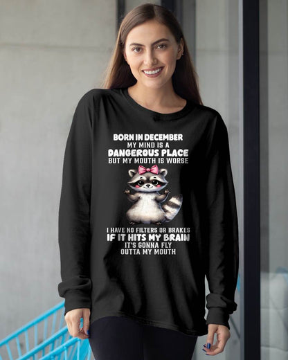 DECEMBER RACCOON SHIRT, MY MIND IS A DANGEROUS PLACE - SNOW12 (SKU2603-60-12)