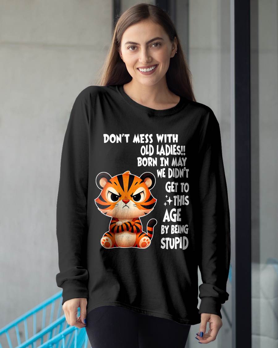 MAY SHIRT, DON'T MESS WITH OLD LADIES - SNOW FEMALE05 (SKU2603-20-05)