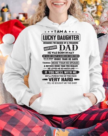 May - Lucky Daughter of Awesome Dad - Perfect Gift For Daughter From Dad - SNOW05 (SKU08-47-05)