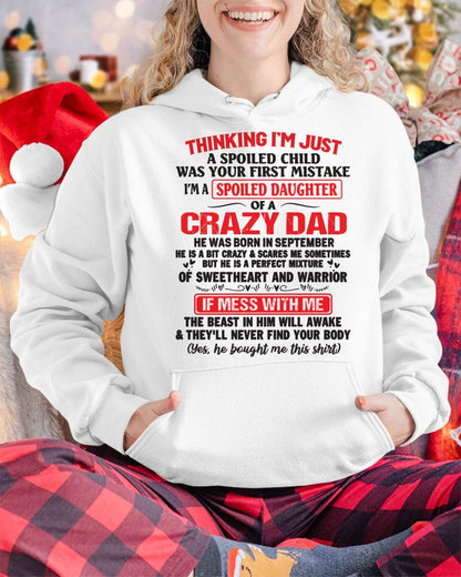 September - Spoiled Daughter of a Crazy Dad - Perfect Gift From Dad - SNOW09 (SKU12-04-09)