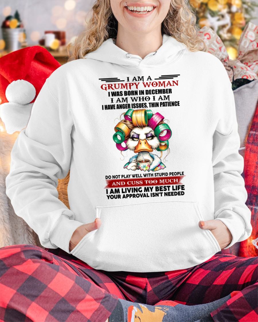 DECEMBER - GRUMPY WOMAN - BIRTHDAY SHIRT FOR WOMEN - SNOW12 (SKU26T-01-22-12)