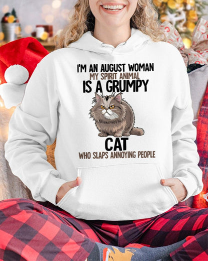 AUGUST - MY SPIRIT ANIMAL IS A GRUMPY CAT - BIRTHDAY SHIRT FOR WOMEN - SNOW08 (SKU12-278-08)