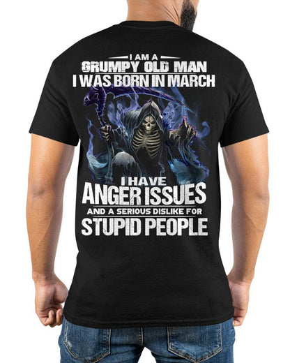 MARCH, I HAVE ANGER ISSUES AND A SERIOUS DISLIKE FOR STUPID PEOPLE-SNOW MALE03 (SKU26T-01-16-03)