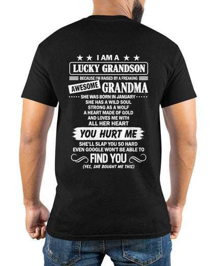 JANUARY, I AM A LUCKY GRANDSON - SHIRT FROM GRANDMA TO GRANDSON - SNOW01 (SKU2609-335-01)
