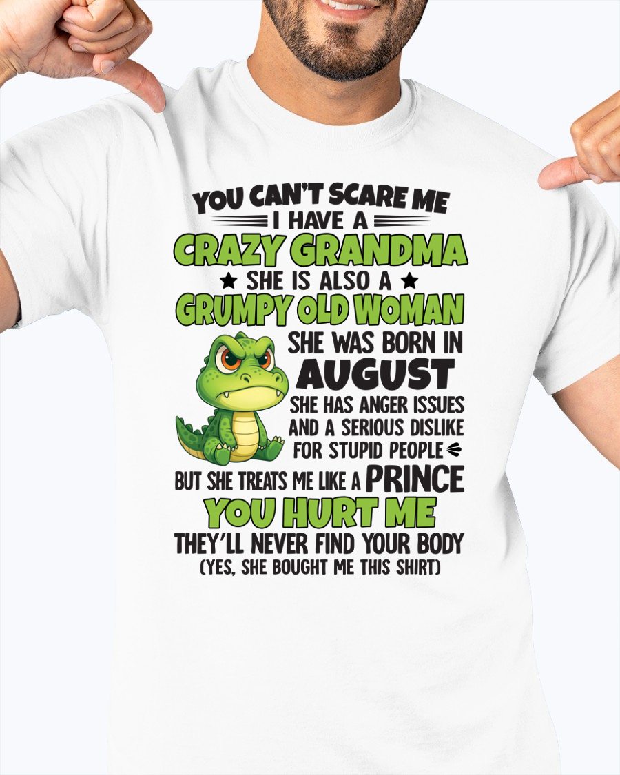 AUGUST - YOU CAN'T SCARE ME - FOR GRANDSON - GIFT FROM GRANDMA - snow08 (SKU09-85-08)