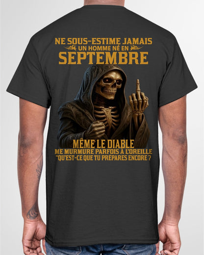 NE SOUS-ESTIME JAMAIS UN HOMME NÉ EN SEPTEMBRE Fr09 SNOW09 male (SKU12-305-09)
