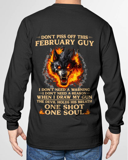 FEBRUARY SHIRT, I DON’T NEED A WARNING - SNOWMALE02 (SKU2604-120-02)
