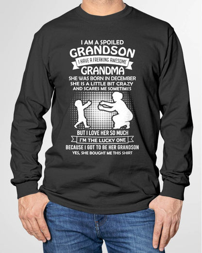 DECEMBER, I HAVE A FREAKING AWESOME GRANDMA - GIFT T SHIRT FROM GRANDMA TO GRANDSON - SNOW12 (SKU2604-217-12)