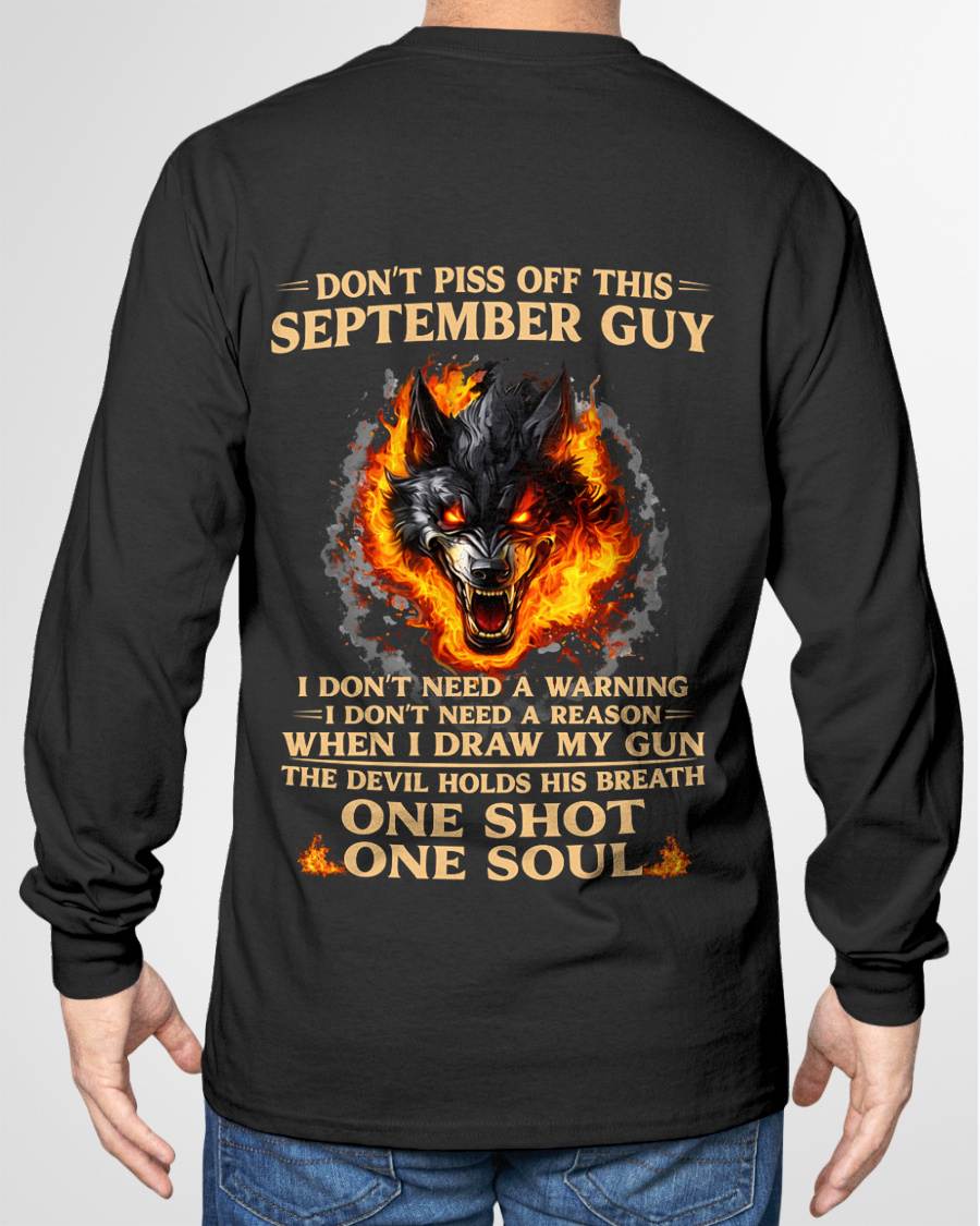 SEPTEMBER SHIRT, I DON’T NEED A WARNING - SNOWMALE09 (SKU2604-120-09)