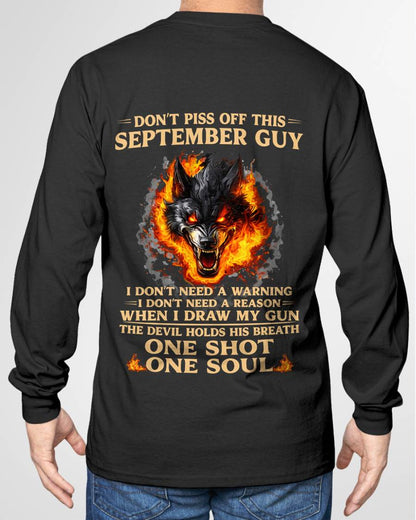 SEPTEMBER SHIRT, I DON’T NEED A WARNING - SNOWMALE09 (SKU2604-120-09)