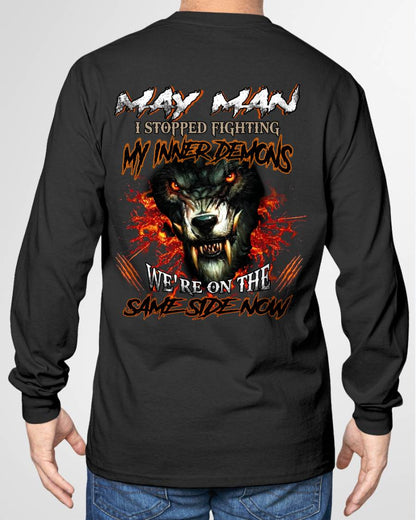 MAY, I STOPPED FIGHTING MY INNER DEMONS-MALE05 (SKU12-325-05)