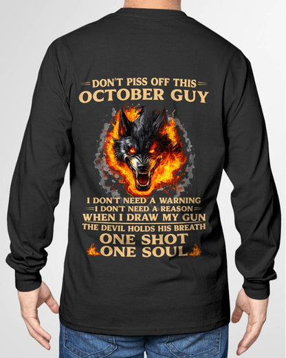 OCTOBER SHIRT, I DON’T NEED A WARNING - SNOWMALE10 (SKU2604-120-10)