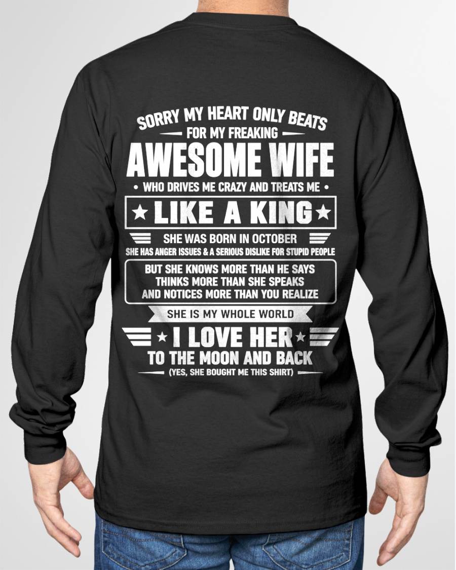 OCTOBER, MY WIFE TREATS ME LIKE A KING-SHIRT FROM WIFE TO HUSBAND-SNOW10 (SKU2608-626-10)