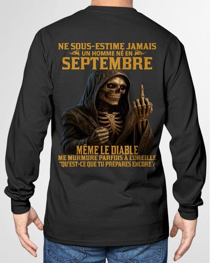 NE SOUS-ESTIME JAMAIS UN HOMME NÉ EN SEPTEMBRE Fr09 SNOW09 male (SKU12-305-09)