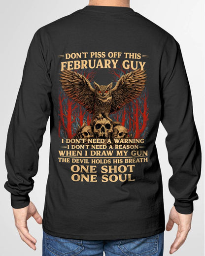 FEBRUARY SHIRT, I DON’T NEED A WARNING - SNOWMALE02 (SKU2604-124-02)