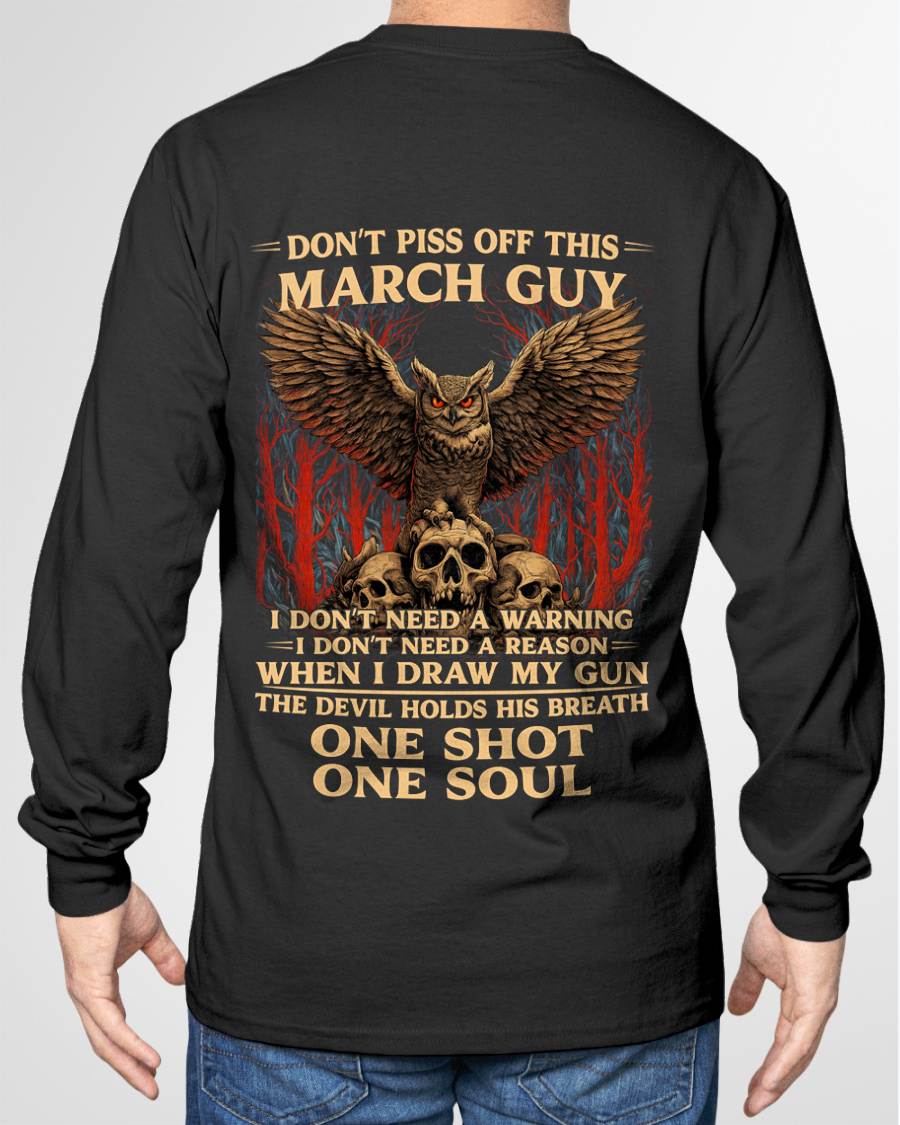 MARCH SHIRT, I DON’T NEED A WARNING - SNOWMALE03 (SKU2604-124-03)