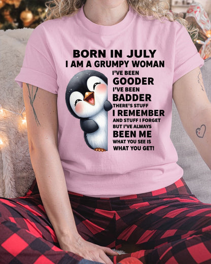 BORN IN JULY I AM A GRUMPY WOMAN SNOW07 FMA (SKU09-95-07)
