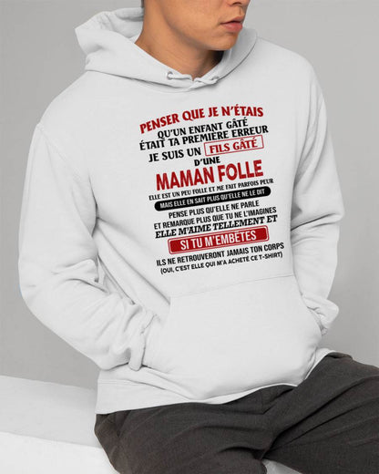 JE SUIS UN FILS GÂTÉ – CADEAU DE MAMAN - fr00 / SNOW00 (SKU12-186)