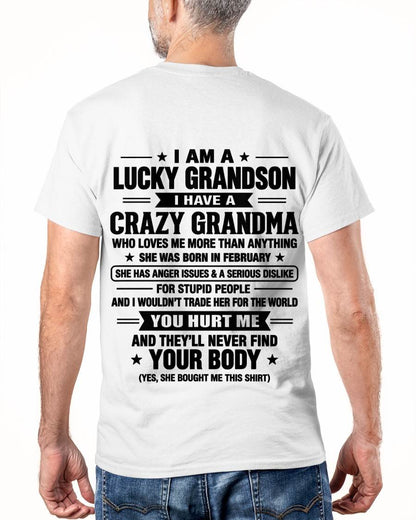 FEBRUARY, I HAVE A CRAZY GRANDMA - SHIRT FROM GRANDMA TO GRANDSON - SNOW02 (SKU2609-220-02)