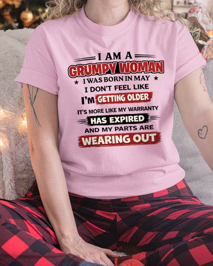 SNOW05 - Funny Grumpy Woman Shirt Born in May – Birthday Gift Idea - FMA (SKU2602-177-05)