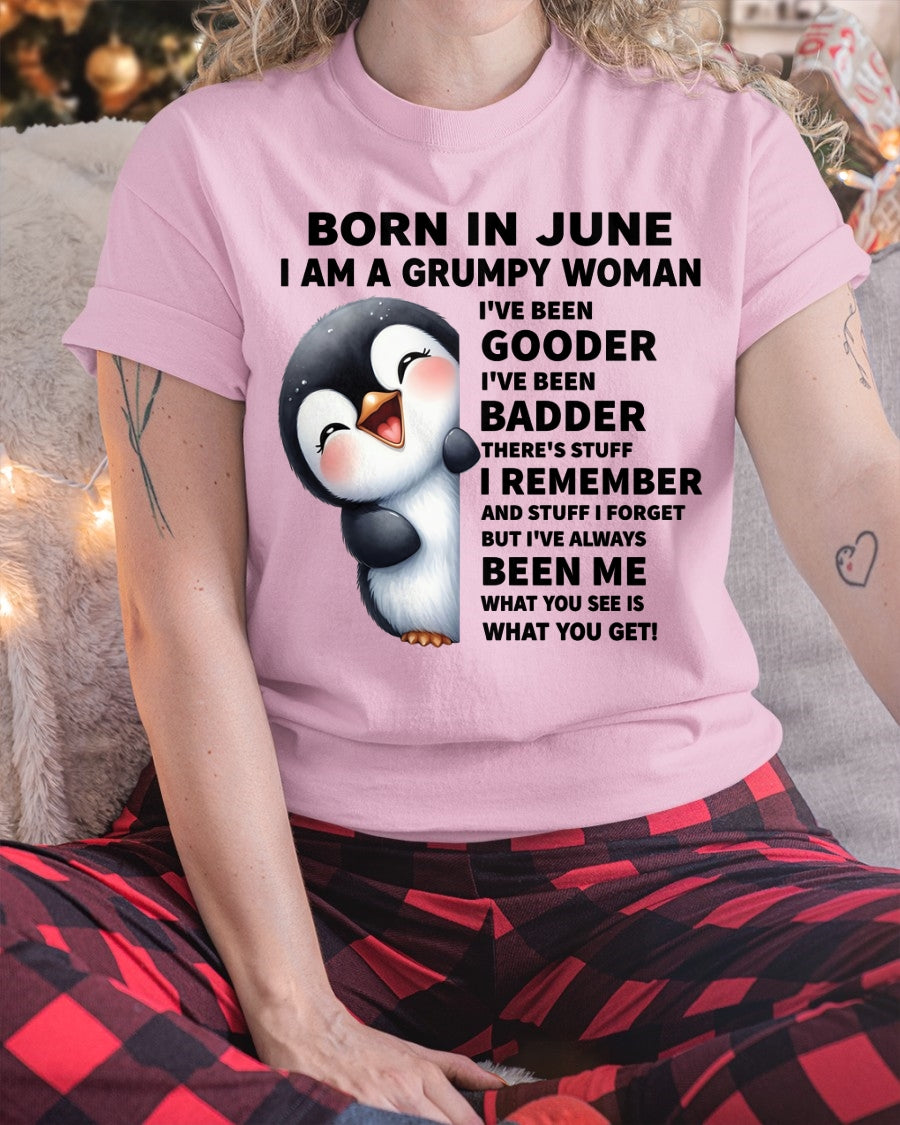 BORN IN JUNE I AM A GRUMPY WOMAN SNOW06 FMA (SKU09-95-06)