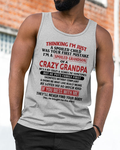 I'm A Spoiled Grandson Of A Crazy Grandpa T-Shirt – Birthday Gift From Grandpa / Man - SNOW00 (SKU10-05-00)