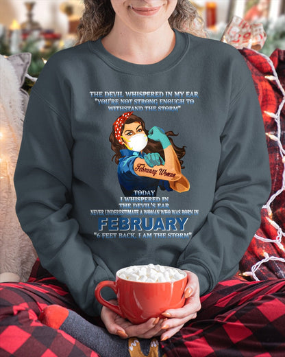 Never Underestimate A Woman Born In February – February Woman “I Am The Storm” - FMA / snow02 (SKU12-322-02)
