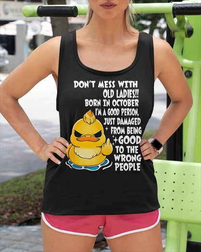 OCTOBER SHIRT, DONT MESS WITH OLD LADIES - SNOW10 (SKU2603-199-10)