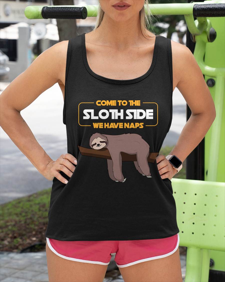 Come to The Sloth Side T-Shirt - Funny Sloth Pun T-Shirt