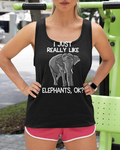 I Just Really Like Elephants Funny Elephant Lover Quote T-Shirt