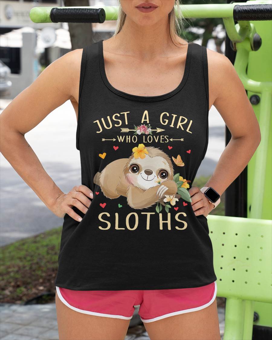 Just A Girl Who Loves Sloths Cute Sloth Lover Girls T-Shirt