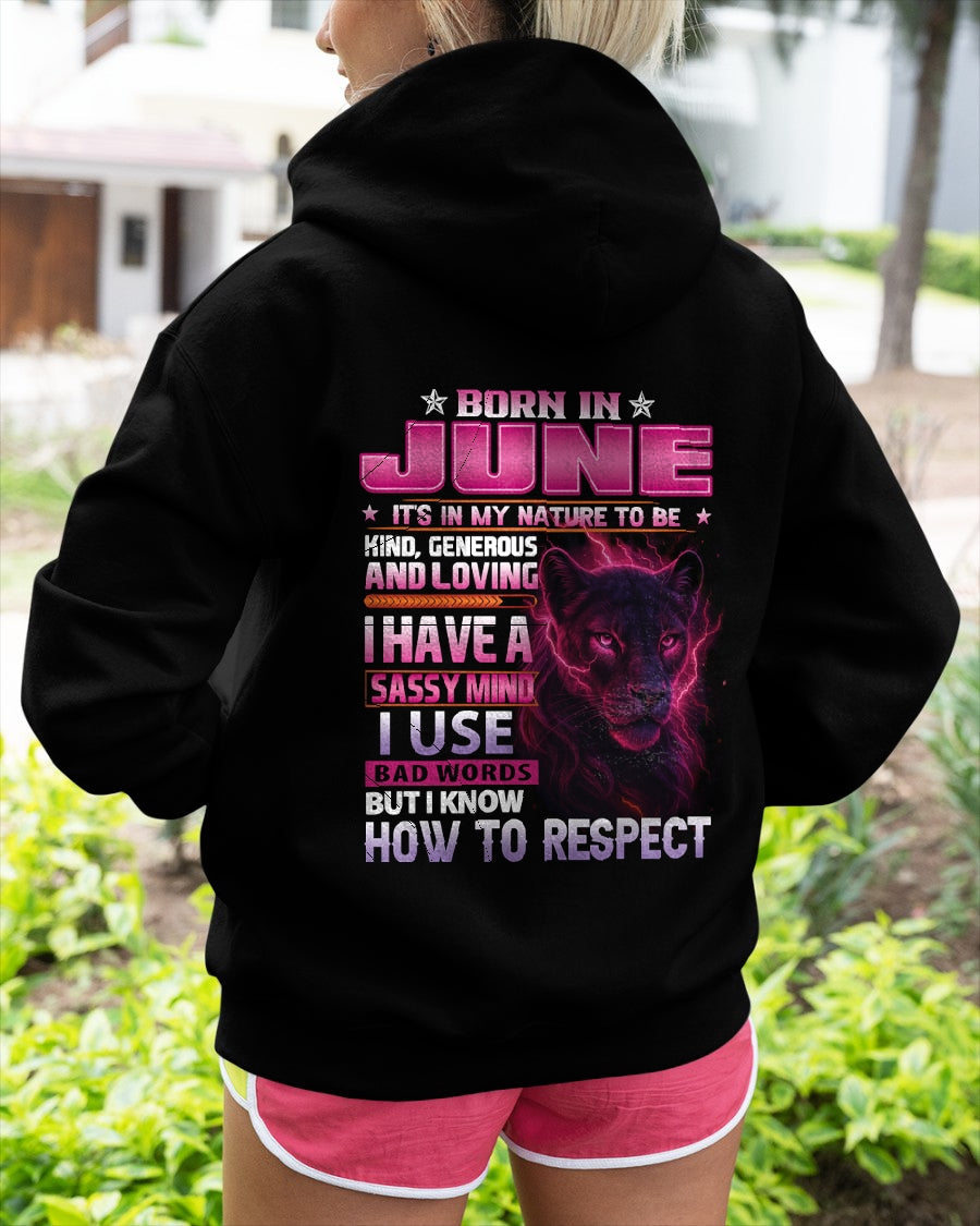 Born in June T-Shirt – Sassy Mind, Respect Quote Panther Design - FMA SNOW06 (SKU09-24-06)