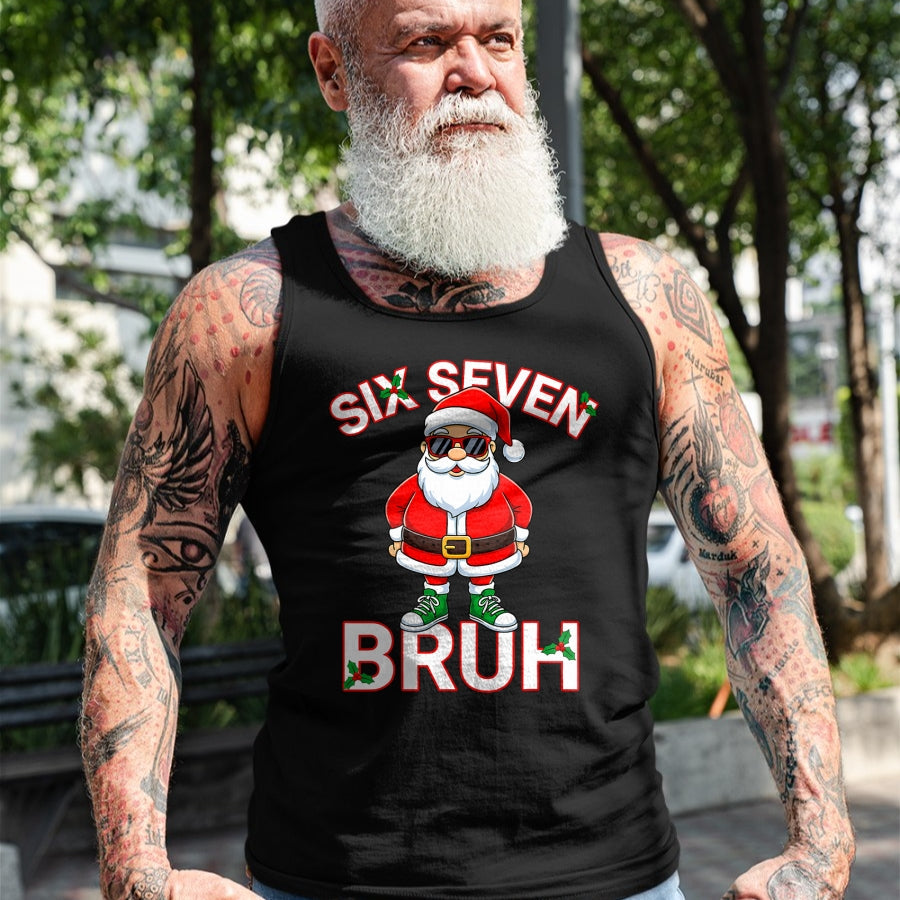 Funny 67 Six Seven Christmas Bruh Santa T-Shirt - Christmas Unisex T-Shirt/Hoodie/Sweatshirt - SNOW00 (SKU-T-CHRISTMAS-1911A)