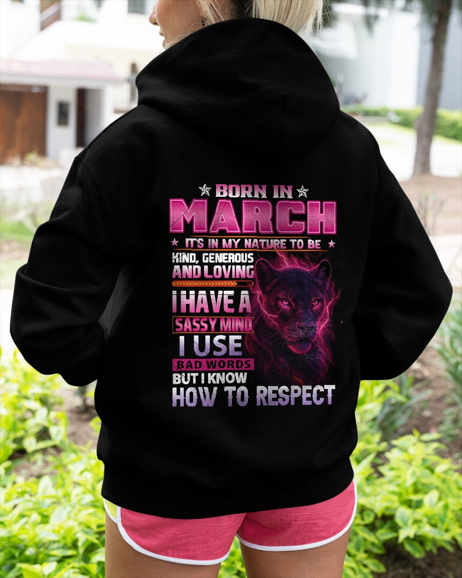 Born in March T-Shirt – Sassy Mind, Respect Quote Panther Design - FMA SNOW03 (SKU09-24-03)