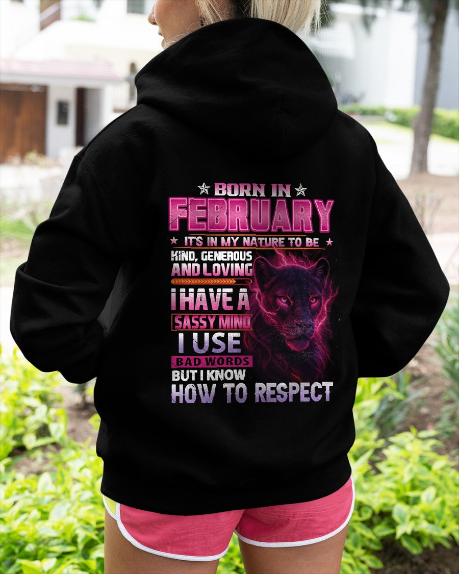 Born in February T-Shirt – Sassy Mind, Respect Quote Panther Design - FMA SNOW02 (SKU09-24-02)