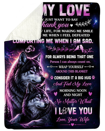 Special Gift For Your Husband Blanket - From Wife (SKU2608-550)